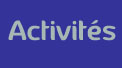 Activités